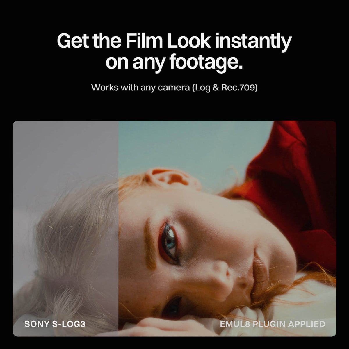 EMUL8 Film Emulation for DaVinci Resolve turns Sony S-Log3 footage into an instant film look, works with any camera in Log or Rec.709