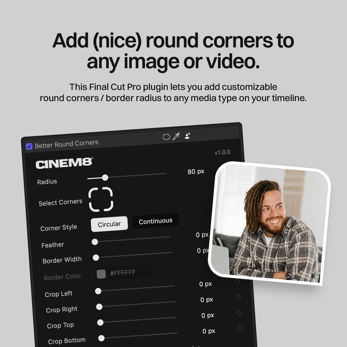 Final Cut ProのBetter Round Cornersインスペクタ。Radius、Corner Style、Feather、Border、Cropの設定と、角丸になった写真